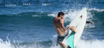 Rincon Surf Report – Afternon UPDATE 1:00pm